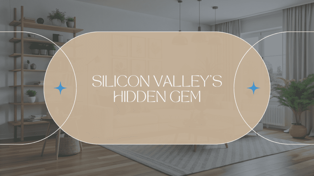 Silicon Valley’s Hidden Gem: Property Investment in Morgan Hill, CA - Article Banner